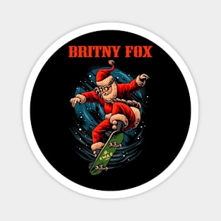 BRITNY FOX BAND Magnet